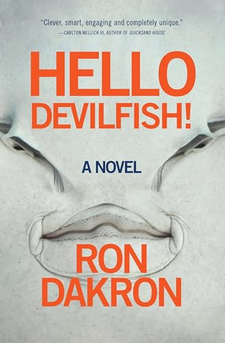 Hello Devilfish! by Ron Dakron, 9780989512565