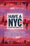 Have a NYC 2 by Peter Carlaftes, Kat Georges, Lawrence Block, Janet Hamill, Rae Bryant, 9780988400849