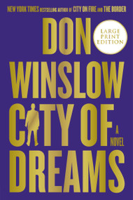 City of Dreams (A Novel) - 9780062851277 by Don Winslow, 9780062851277