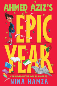 Ahmed Aziz's Epic Year - 9780063024908 by Nina Hamza, 9780063024908