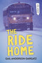 The Ride Home - 9781459837072 by Gail Anderson-Dargatz, 9781459837072