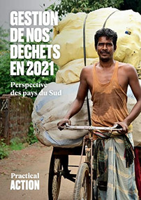 Gestion denos dechets 2021 (Perspective des pays du Sud) by Practical Action, 9781788532013