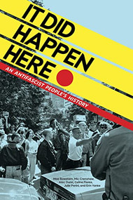 It Did Happen Here (An Antifascist People's History) by Moe Bowstern, Mic Crenshaw, Alec Dunn, Celina Flores, Julie Perini, Erin Yanke, 9781629633510