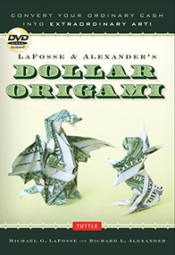 LaFosse & Alexander's Dollar Origami - 9780804856478 by Michael G. LaFosse, Richard L. Alexander, 9780804856478