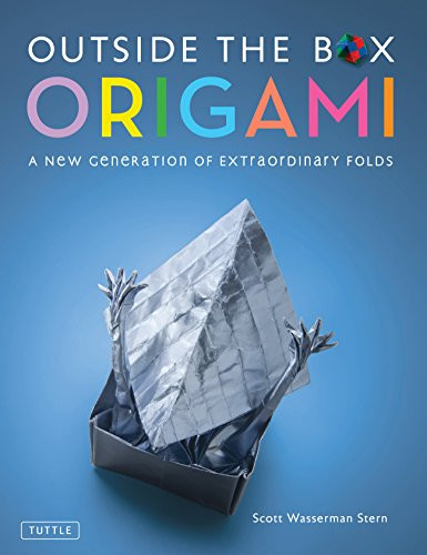 Outside the Box Origami (A New Generation of Extraordinary Folds: Includes Origami Book With 20 Projects Ranging From Easy to Complex) - 9780804856584 by Scott Wasserman Stern, 9780804856584