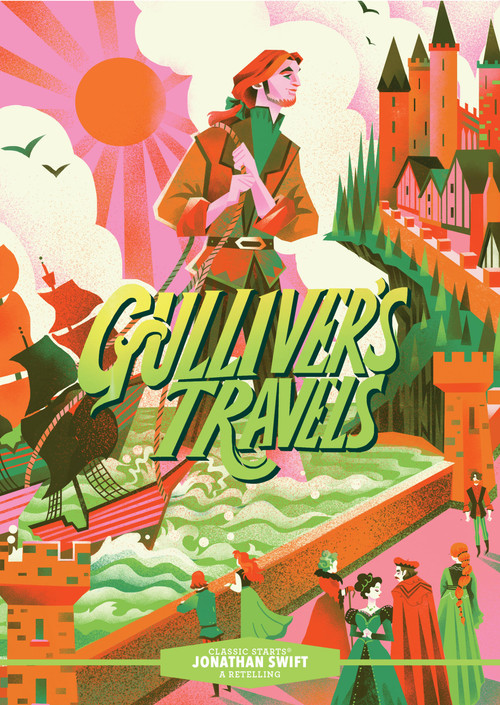 Classic Starts®: Gulliver's Travels - 9781454942344 by Jonathan Swift, Martin Woodside, 9781454942344