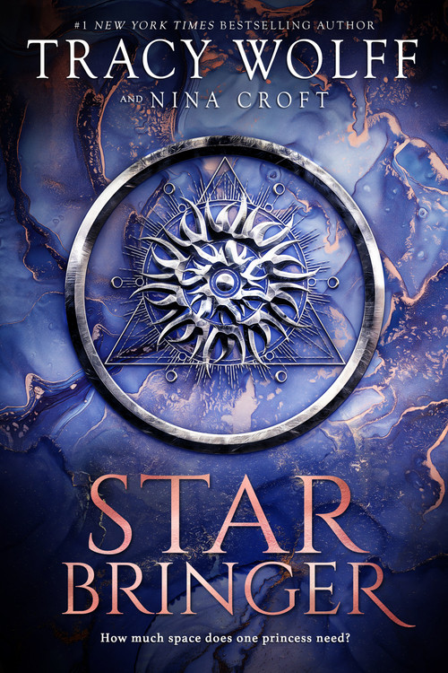 Star Bringer by Tracy Wolff, Nina Croft, 9781649374066