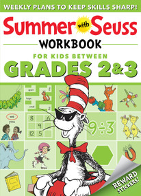 Summer with Seuss Workbook: Grades 2-3 by Dr. Seuss, 9780593567548