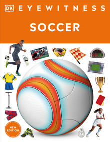 Eyewitness Soccer by DK, 9780744079890