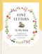 Love Letters to My Baby, Revised and Updated Edition (A Guided Journal for Expectant and New Mothers) by Vickey Banks, 9780593579480