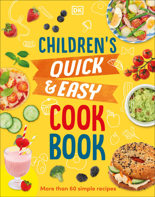 Children's Quick and Easy Cookbook (Over 60 Simple Recipes) by Angela Wilkes, 9780744073980