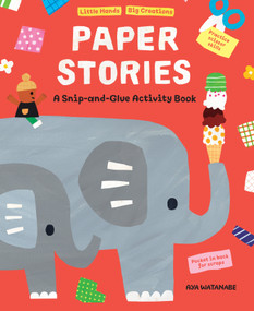 Paper Stories (A Snip and Glue Activity Book) by Aya Watanabe, 9781662640384