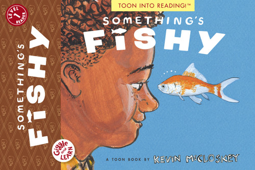 Something's Fishy (TOON Level 1) by Kevin McCloskey, 9781662665127