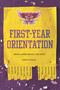 First-Year Orientation - 9781536232431 by Lauren Gibaldi, Eric Smith, Adi Alsaid, Anna Birch, Bryan Bliss, Gloria Chao, Jennifer Chen, Olivia A. Cole, Dana Davis, Kristina Forest, Lauren Gibaldi, Kathleen Glasgow, Farah Naz Rishi, Lance Rubin, Aminah Mae Safi, 9781536232431