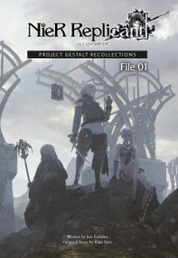 NieR Replicant ver.1.22474487139… (Project Gestalt Recollections--File 01 (Novel)) by Jun Eishima, Yoko Taro, 9781646091836