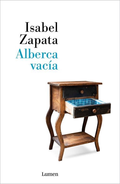 Alberca vacía / Empty Pool (Spanish Edition) by Isabel Zapata, Alejandro Zambra, 9786073819336