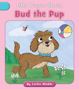 Bud the Pup by Cecilia Minden, Lucy Neale, 9781668918937