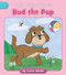 Bud the Pup by Cecilia Minden, Lucy Neale, 9781668918937