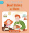 Dad Bakes a Ham by Cecilia Minden, Nadia Gunawan, 9781668918852