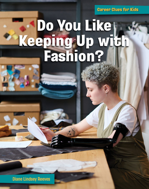 Do You Like Keeping Up with Fashion? by Diane Lindsey Reeves, 9781668919477
