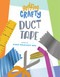 Duct Tape by Dana Meachen Rau, Ashley Dugan, 9781668919583
