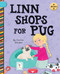 Linn Shops for Pug by Cecilia Minden, Sam Loman, 9781668918999