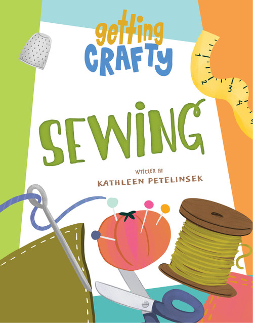 Sewing - 9781668919613 by Kathleen Petelinsek, Ashley Dugan, 9781668919613