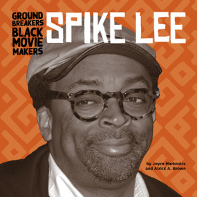 Spike Lee - 9781668919774 by Joyce Markovics, Alrick A. Brown, 9781668919774