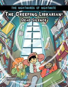 The Creeping Librarian (Dead Silence) by Jason M. Burns, Dustin Evans, 9781668919880