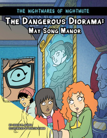 The Dangerous Diorama (May Song Manor) - 9781668919910 by Jason M. Burns, Dustin Evans, 9781668919910