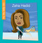 Zaha Hadid - 9781668920220 by Virginia Loh-Hagan, Jeff Bane, 9781668920220