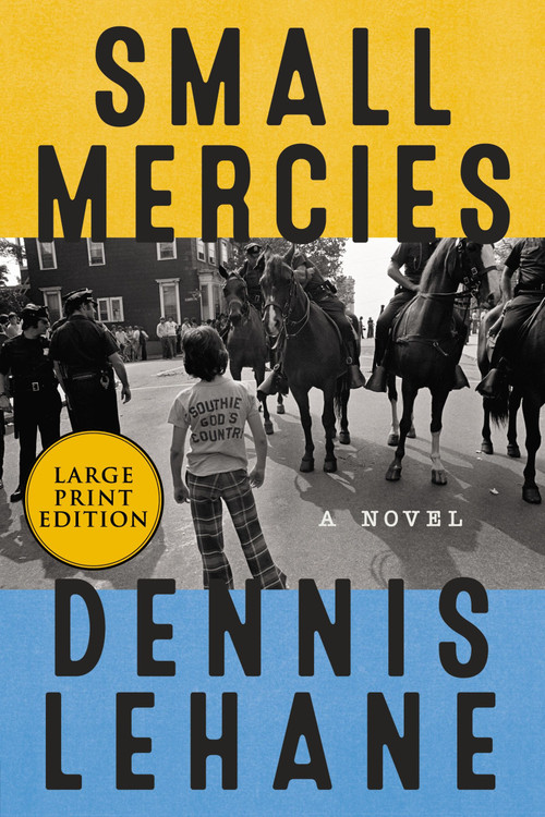 Small Mercies (A Novel) - 9780062129529 by Dennis Lehane, 9780062129529