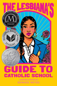 The Lesbiana's Guide to Catholic School - 9780063060258 by Sonido Reyes