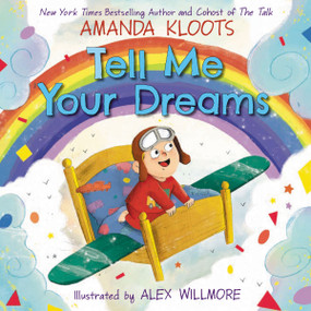 Tell Me Your Dreams - 9780063225114 by Amanda Kloots, Alex Willmore, 9780063225114