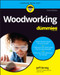 Woodworking For Dummies - 9781119986492 by Jeff Strong, 9781119986492