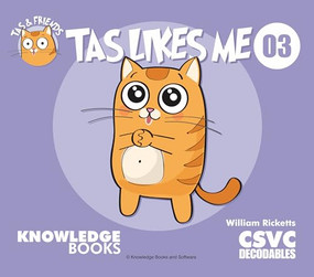 Tas Likes Me (Book 3) by William Ricketts, Dean Maynard, 9781761270031