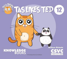 Tas Likes Ted (Book 12) by William Ricketts, Dean Maynard, 9781761270123