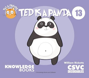 Ted Is a Panda (Book 13) by William Ricketts, Dean Maynard, 9781761270130