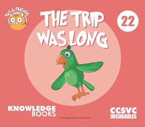 The Trip Was Long (Book 22) by William Ricketts, Dean Maynard, 9781761270222