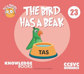 The Bird Has a Beak (Book 23) by William Ricketts, Dean Maynard, 9781761270239