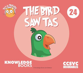 The Bird Saw Tas (Book 24) by William Ricketts, Dean Maynard, 9781761270246