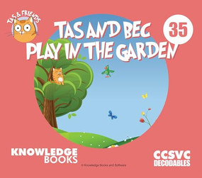 Tas and Bec Play in the Garden (Book 35) by William Ricketts, Dean Maynard, 9781761270352
