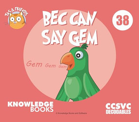 Bec Can Say Gem (Book 38) by William Ricketts, Dean Maynard, 9781761270383