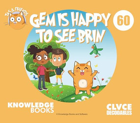 Gem Is Happy to See Brin (Book 60) by William Ricketts, Dean Maynard, 9781761270604