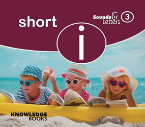 Sounds and Letters Short I (Book 3) by Carole Crimeen, Suzanne Fletcher, 9781922516756