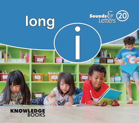 Sounds and Letters Long I (Book 20) by Carole Crimeen, Suzanne Fletcher, 9781922516923