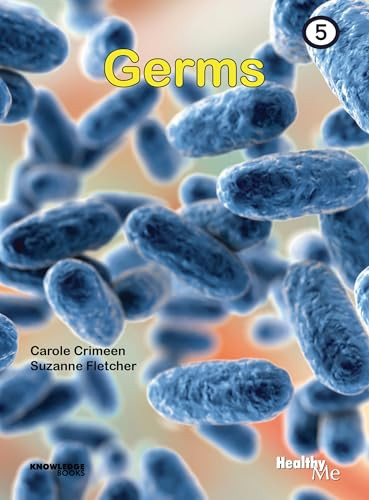 Germs (Book 5) by Carole Crimeen, Suzanne Fletcher, 9781922516510