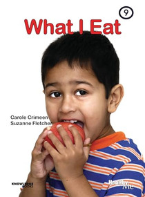 What I Eat (Book 9) by Carole Crimeen, Suzanne Fletcher, 9781922516558