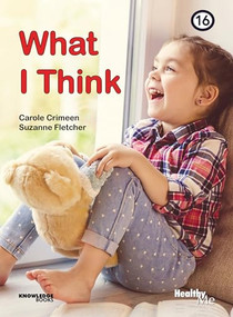 What I Think (Book 16) by Carole Crimeen, Suzanne Fletcher, 9781922516626