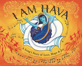 I Am Hava (A Song's Story of Love, Hope & Joy) by Freda Lewkowicz, Siona Benjamin, 9781951365066